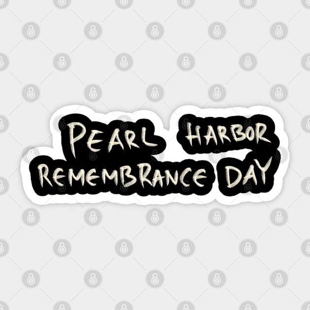 Pearl Harbor Remembrance Day Sticker by Saestu Mbathi